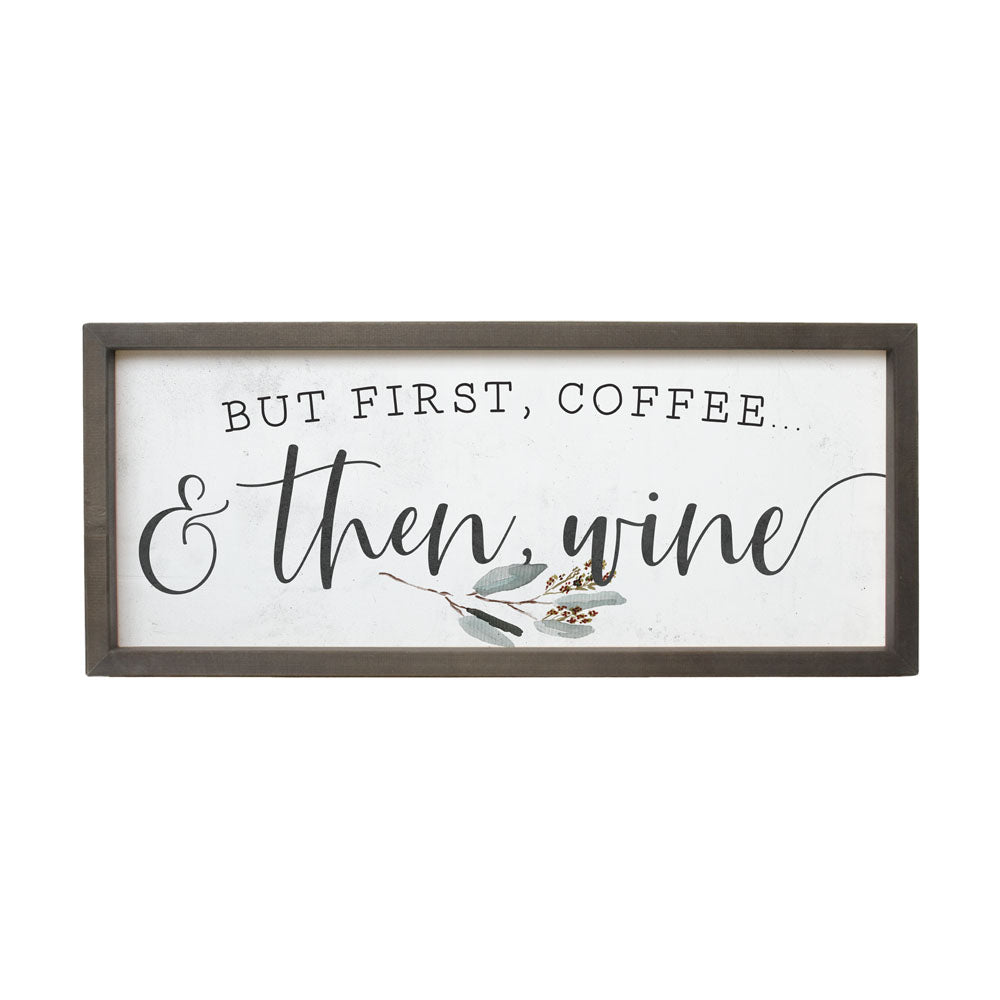 But First Coffee